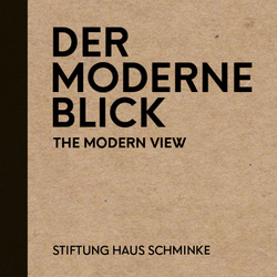 "Der moderne Blick - The modern view" (Moderní pohled)